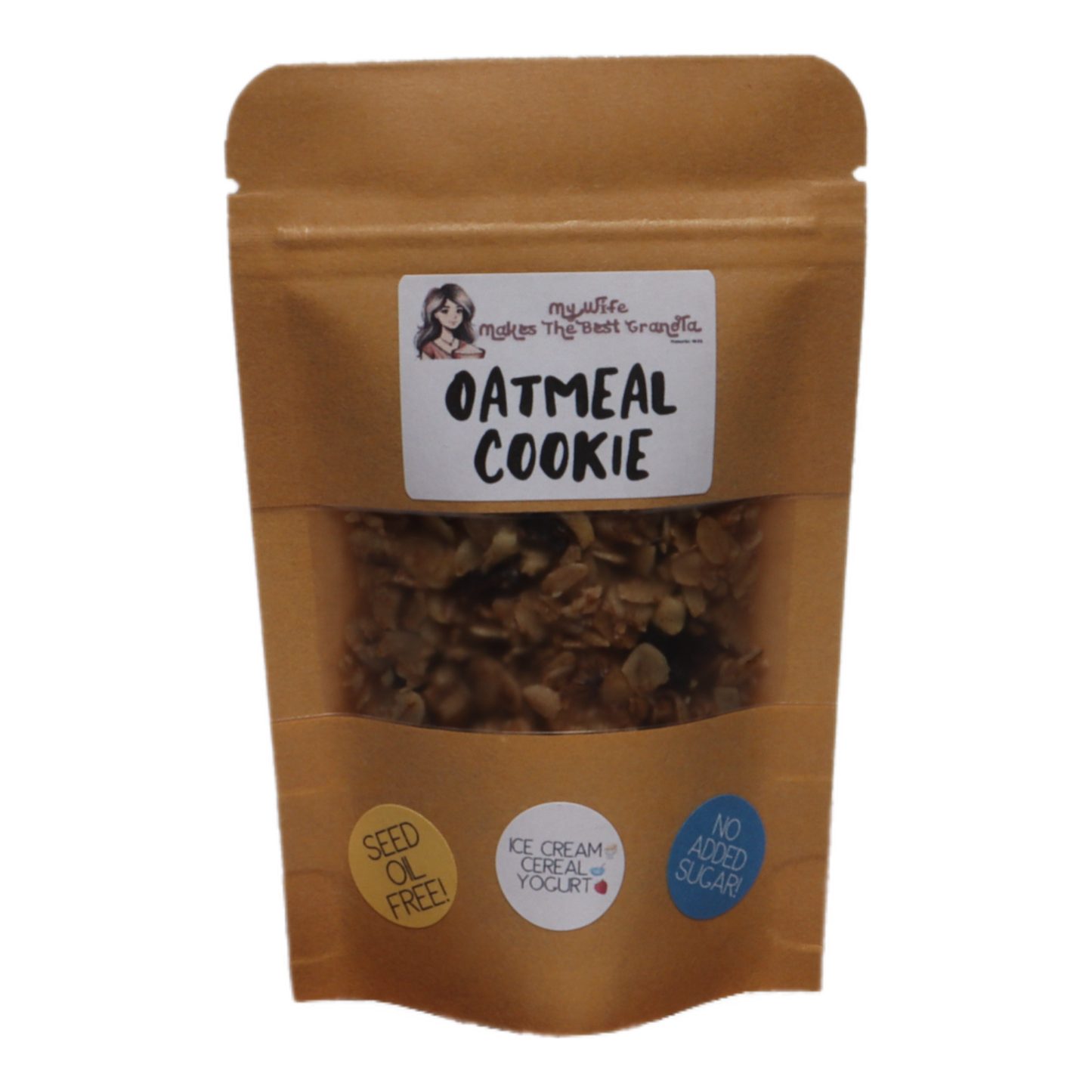 "OATMEAL COOKIE" - My Wife Makes The Best Granola